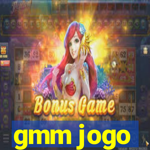 gmm jogo